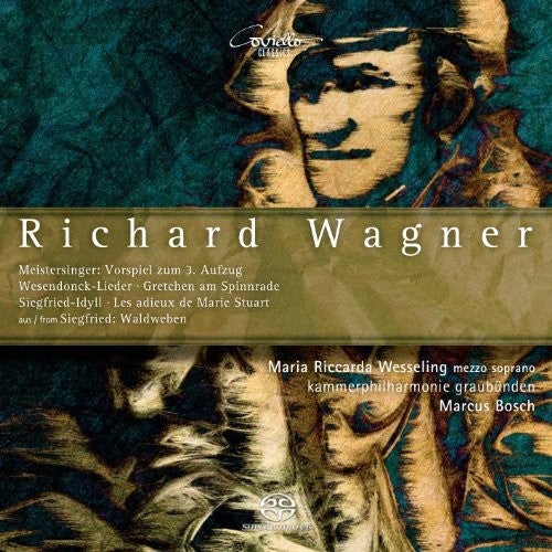 Wagner, R.: 5 Gedichte Fur Eine Frauenstimme / Adieux De Mar