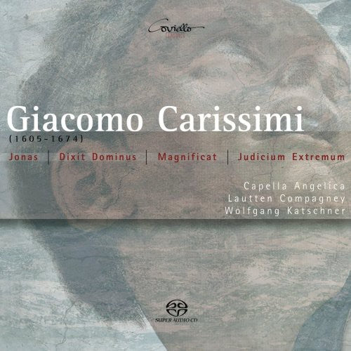 Carissimi, G.: Jonah / Dixit Dominus / Magnificat / Judicium
