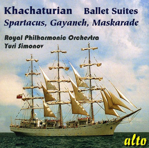 FAMOUS BALLET SUITES: SPARTACUS GAYANEH MASKARADE