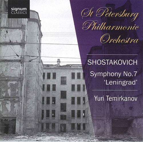 Shostakovich: Symphony No. 7, "Leningrad"