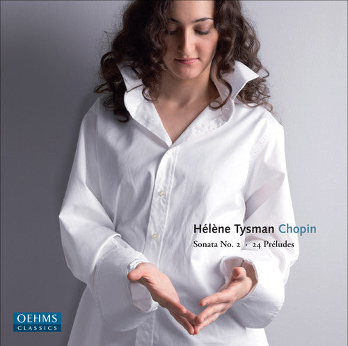 Chopin: Vol. 1 - Piano Sonata No. 2 - 24 Preludes