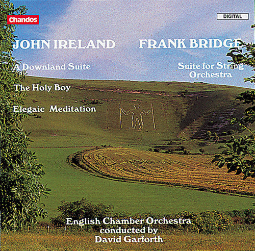 Ireland: A Downland Suite, The Holy Boy  & Elegiac Meditatio