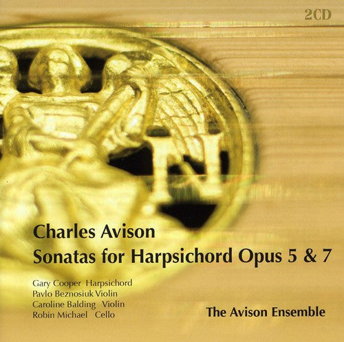 Avison: Harpsichord Sonatas, Opp. 5 & 7