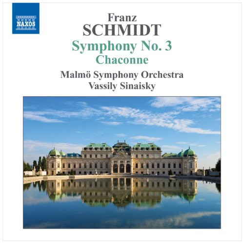 Schmidt: Symphony No. 3 - Chaconne