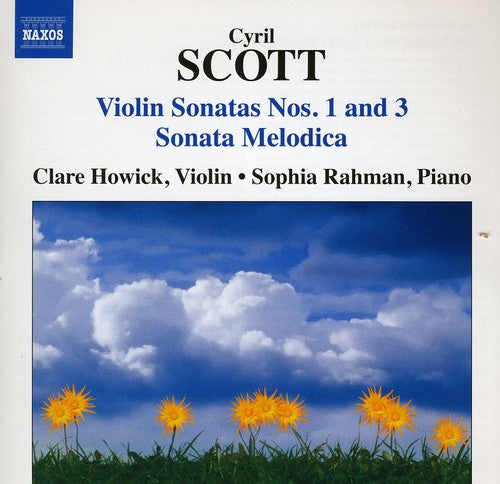 Scott: Violin Sonatas Nos. 1 & 3 - Sonata Melodica
