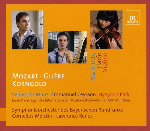 Mozart - Gliere - Korngold