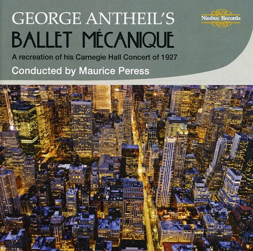 Antheil: Ballet Mecanique