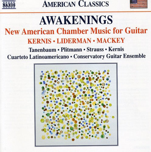 Awakenings: New American Chamber Music for Guitar