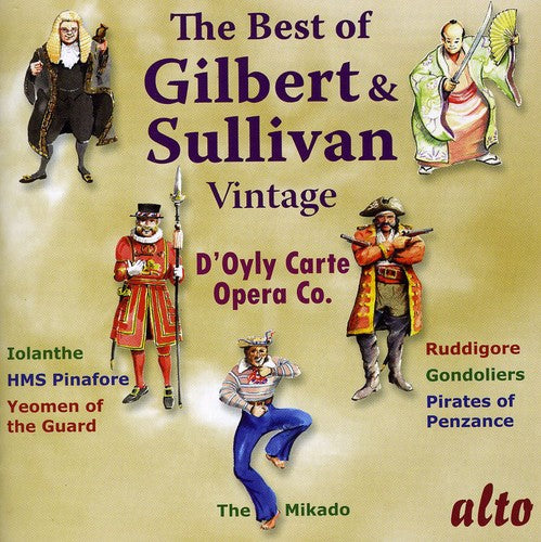 VERY BEST OF VINTAGE GILBERT & SULLIVAN