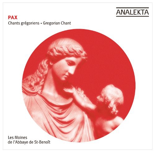 Pax: Gregorian Chants