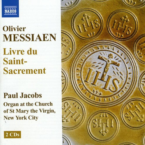 Messiaen: Livre du Saint Sacrement
