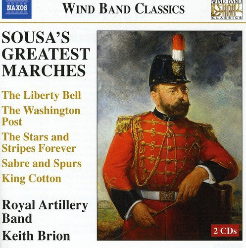 Sousa'S Greatest Marches  Brion, Royal Artillery Band