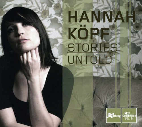 Hannah Köpf: Stories Untold
