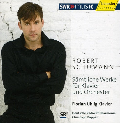 Schumann: Complete Works for Piano and Orchestra