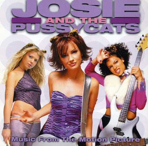 JOSIE & THE PUSSYCATS