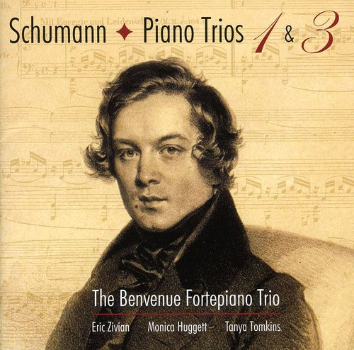 Schumann: Piano Trios Nos. 1 & 3