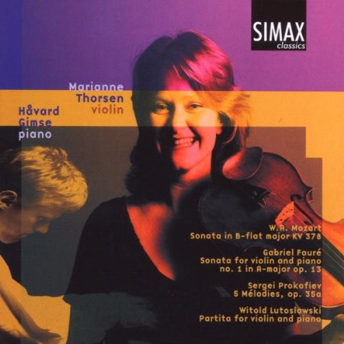 Mozart, W.A.: Violin Sonata No. 26 / Fauré, G.: Violin Sonat