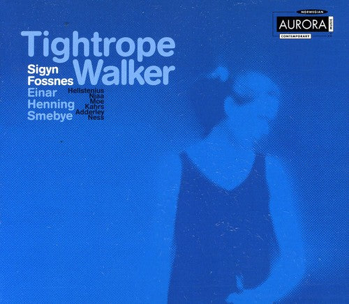 ADDERLEY, M.: Tightrope Walker / KAHRS, S.L.: Da lontano cos