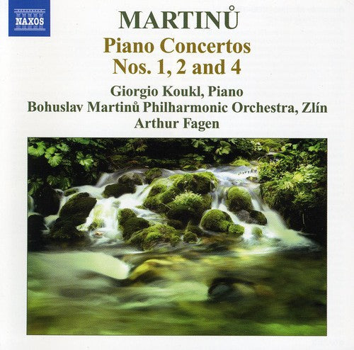 Martinu: Piano Concertos Nos. 1, 2, 4
