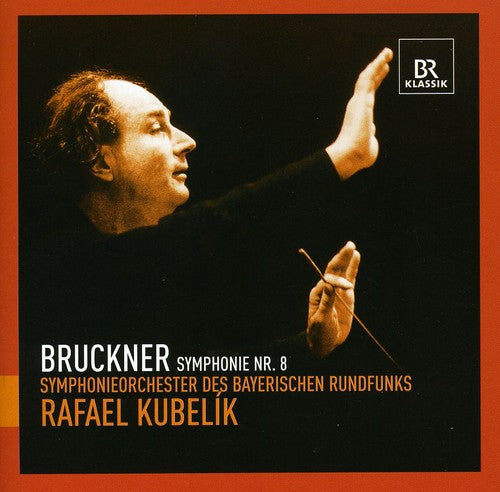 Bruckner: Symphony No. 8