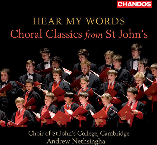 Hear My Words: Choral Classics from St. John's