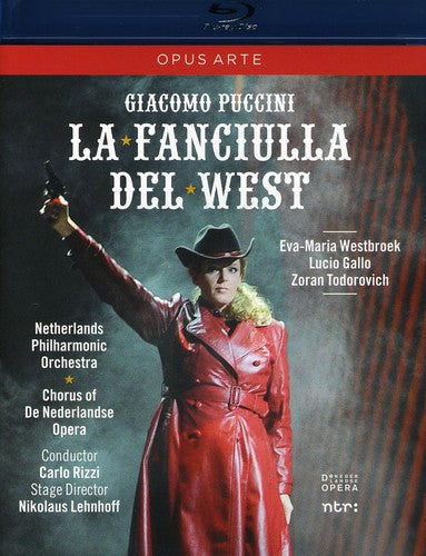 Puccini: La Fanciulla del West