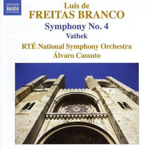 Freitas Branco: Symphony No. 4 - Vathek