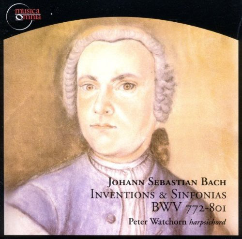 Bach: Inventions & Sinfonias, BWV 772-801