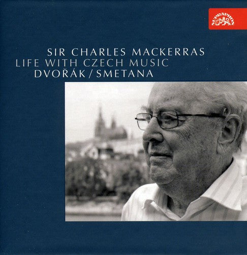 Life with Czech Music: Dvorák, Smetana