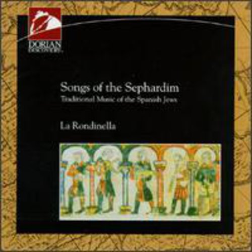 Spain Rondinella (La): Songs of the Sephardim