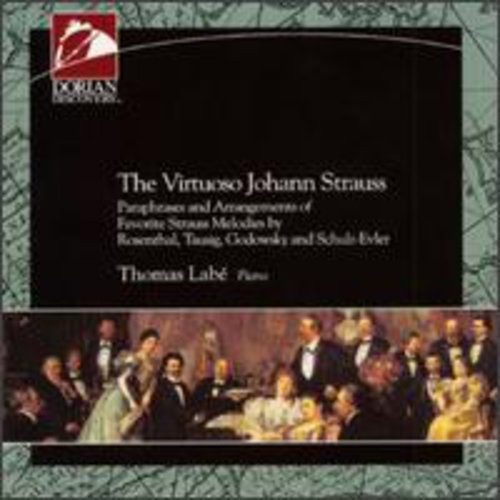 The Virtuoso Johann Strauss