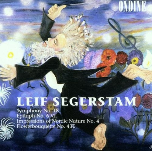Segerstam, L.: Symphony No. 18 in One Thought / Epitaph No.