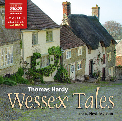 Wessex Tales (Unabridged)