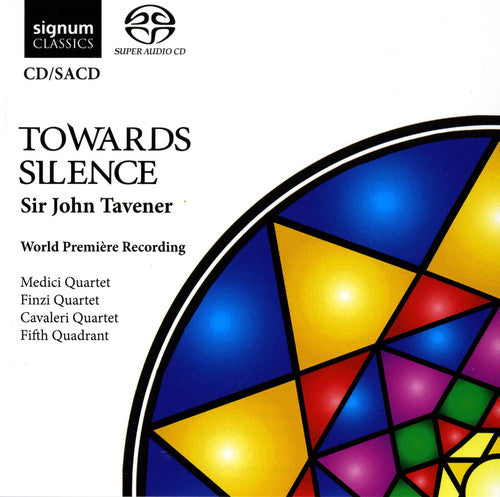 Tavener: Towards Silence