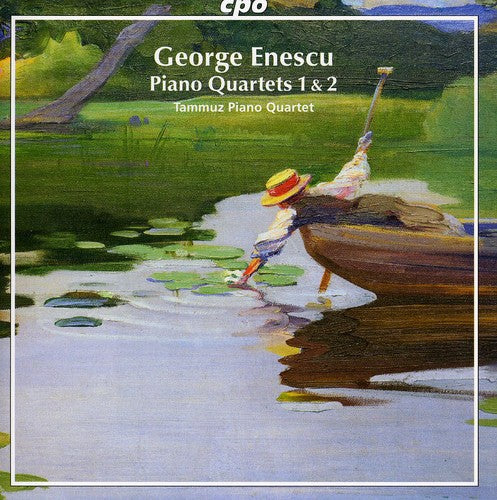 Enescu: Piano Quartets 1 & 2