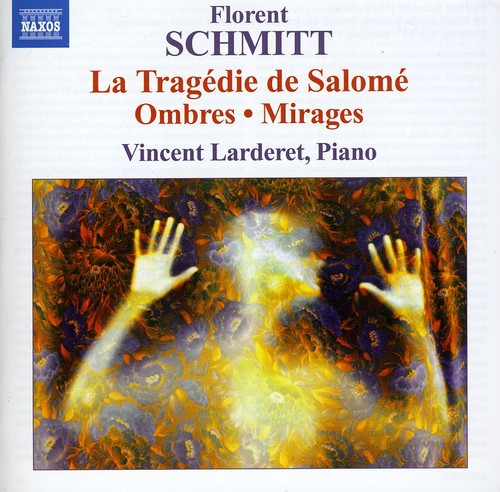 Schmitt: Piano Music