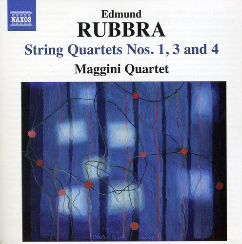 Rubbra: String Quartets Nos. 1, 3 & 4