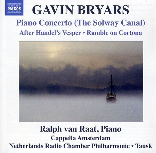 Bryars: Piano Concerto (The Solway Canal)