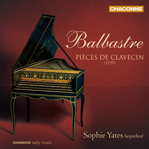 Balbastre: Pieces de Clavecin, Book 1