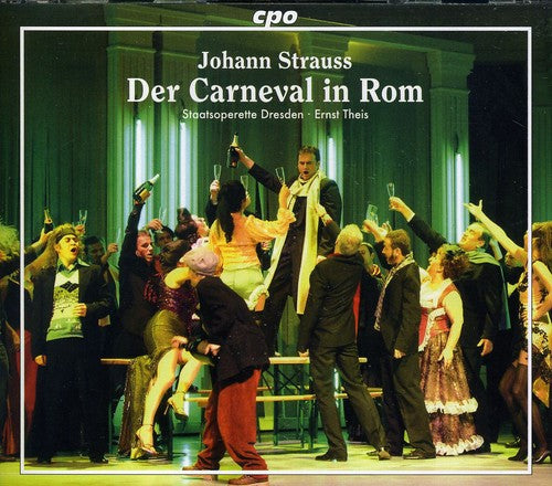 Strauss: Der Carneval in Rom