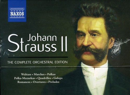 Johann Strauss II: The Complete Orchestral Edition