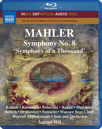 Mahler: Symphony No. 8, 'Symphony of a Thousand'