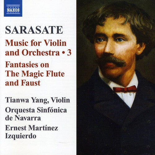 Sarasate: Music for Violin & Orchestra, Vol. 3