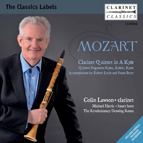 Mozart: Clarinet Quintet, K. 581 & Completed Quintet Fragmen