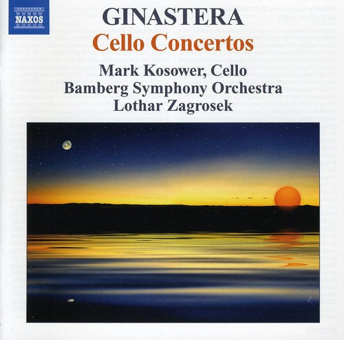 Ginastera: Cello Concertos
