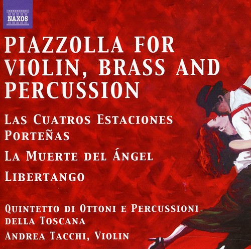 Piazzolla for Violin, Brass and Percussion