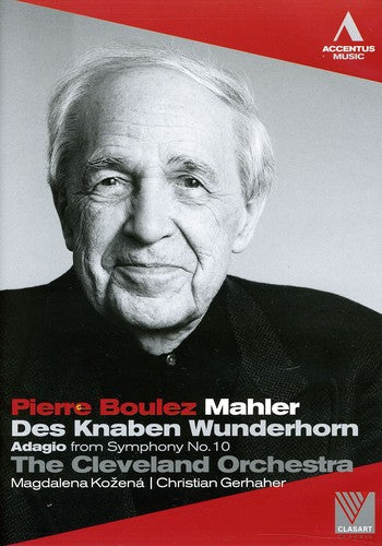 Mahler: Des Knaben Wunderhorn