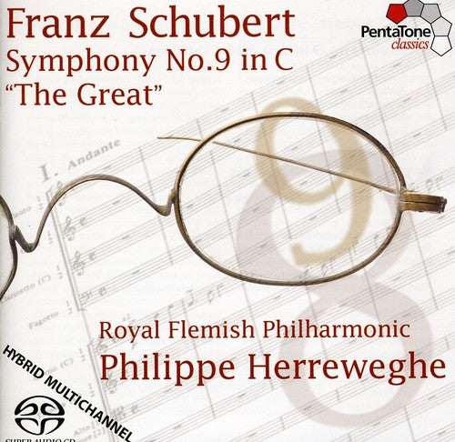 Schubert: Symphony No. 9 in C, "The Great"