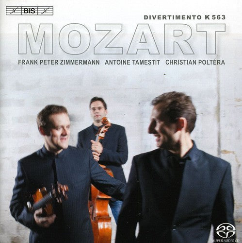 Mozart: Divertimento, K. 563