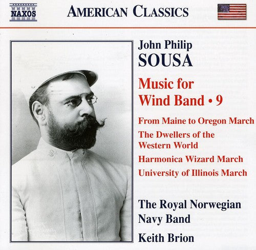 Sousa: Music For Wind Band, Vol. 9
